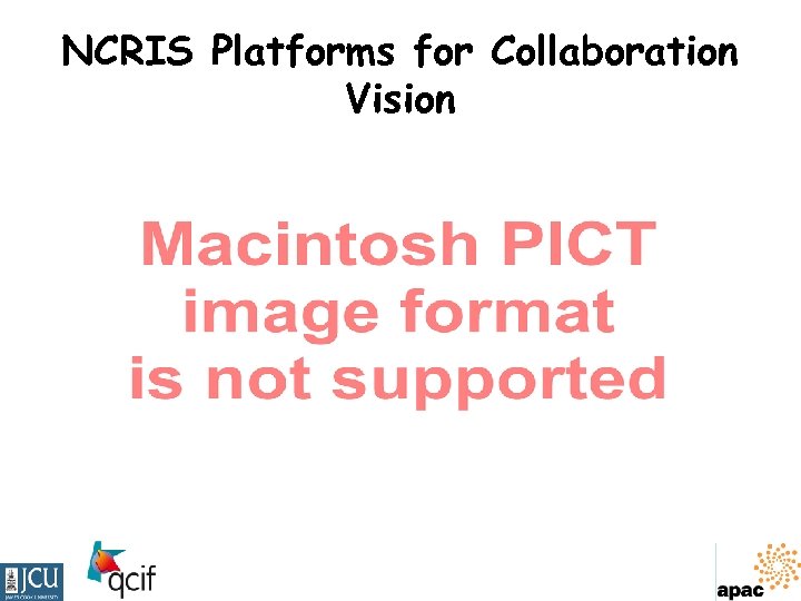 NCRIS Platforms for Collaboration Vision 