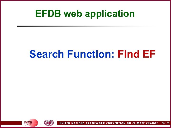 EFDB web application Search Function: Find EF 3 A. 108 