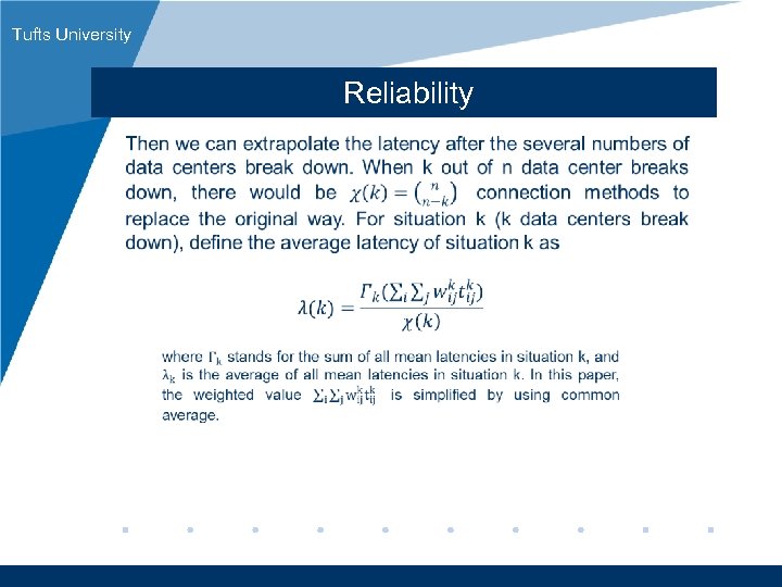 Tufts University Reliability www. company. com 