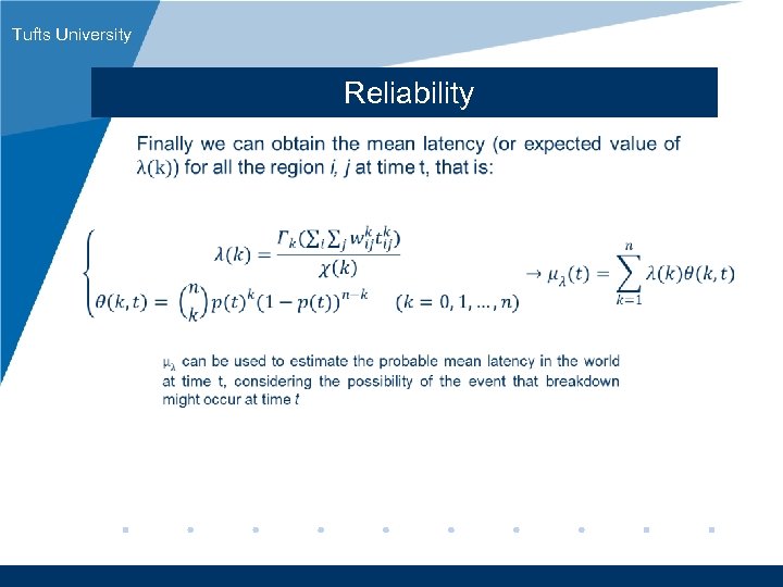 Tufts University Reliability www. company. com 