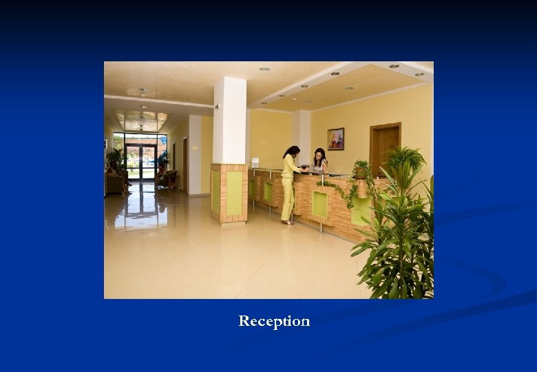 Reception 