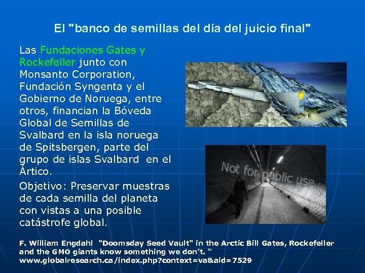El "banco de semillas del día del juicio final" Las Fundaciones Gates y Rockefeller