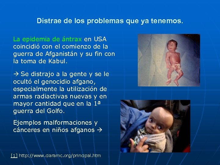 Distrae de los problemas que ya tenemos. La epidemia de ántrax en USA coincidió