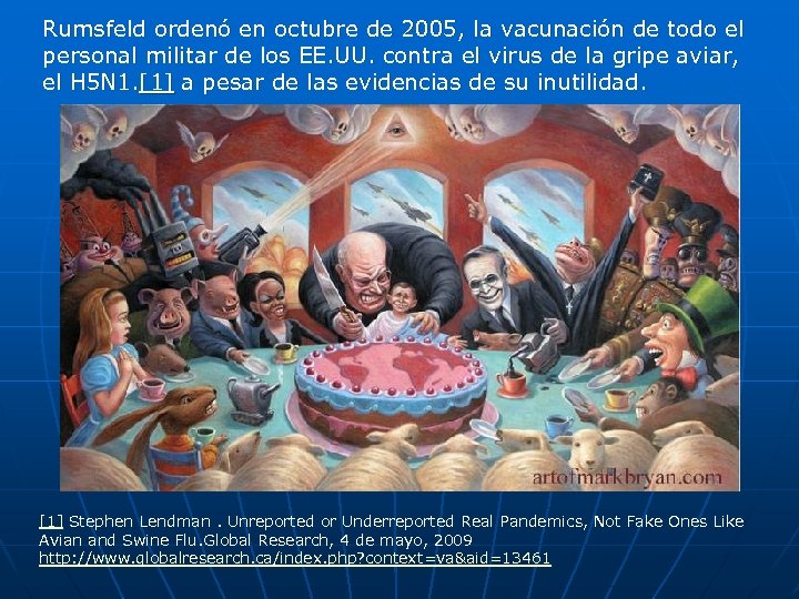 Rumsfeld ordenó en octubre de 2005, la vacunación de todo el personal militar de