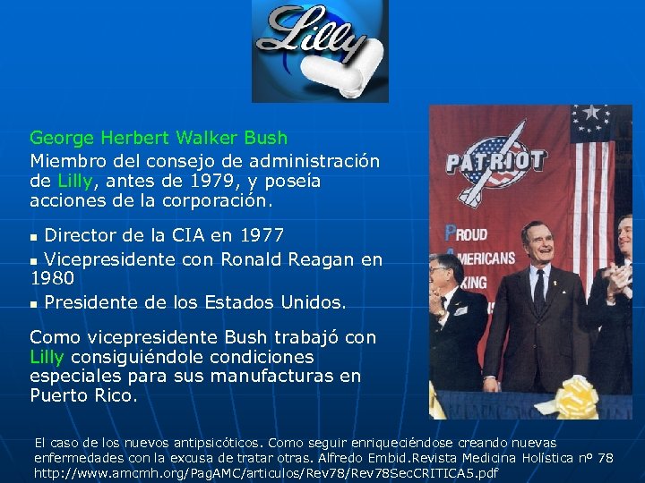 George Herbert Walker Bush Miembro del consejo de administración de Lilly, antes de 1979,