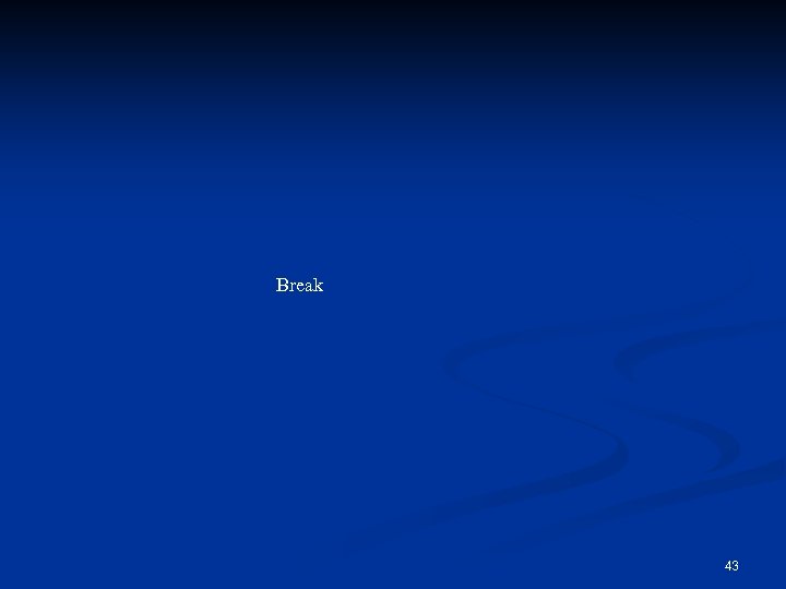 Break 43 