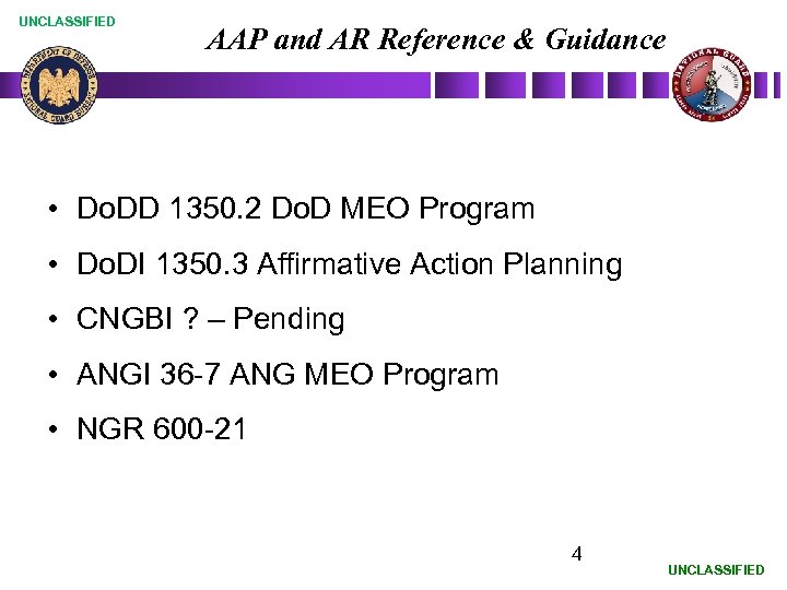 UNCLASSIFIED AAP and AR Reference & Guidance • Do. DD 1350. 2 Do. D