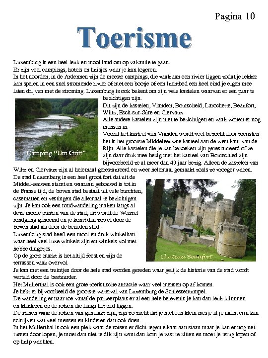 Pagina 10 Luxemburg is een heel leuk en mooi land om op vakantie te