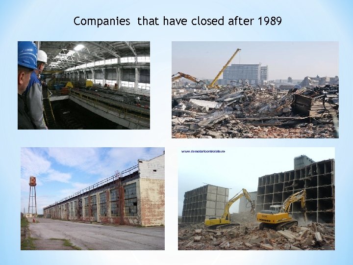 Companies that have closed after 1989 