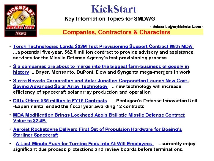 Kick. Start Key Information Topics for SMDWG - Subscribe@mykickstart. com - Companies, Contractors &