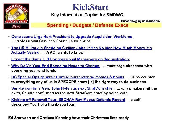 Kick. Start Key Information Topics for SMDWG - Subscribe@mykickstart. com - Spending / Budgets