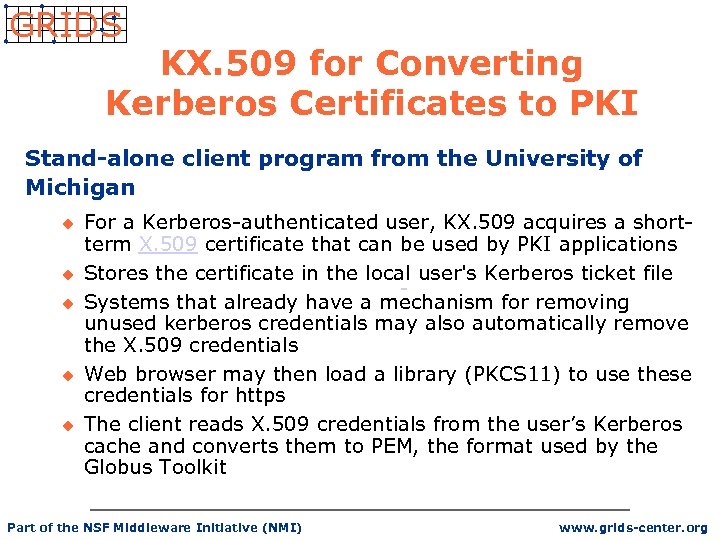 GRIDS KX. 509 for Converting Kerberos Certificates to PKI Stand-alone client program from the