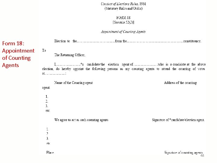 Form 18: Appointment of Counting Agents 48 