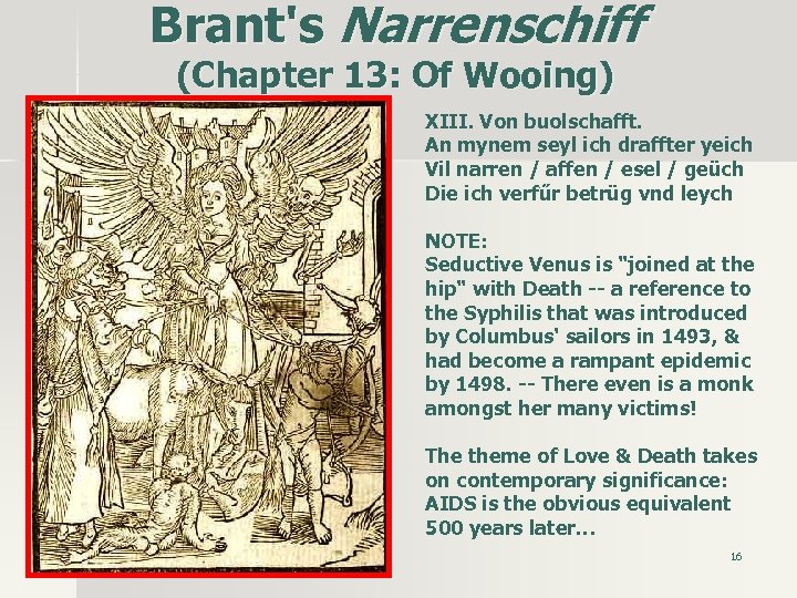 Brant's Narrenschiff (Chapter 13: Of Wooing) XIII. Von buolschafft. An mynem seyl ich draffter