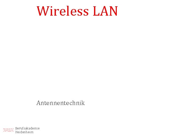 Wireless LAN Antennentechnik Berufsakademie Heidenheim 