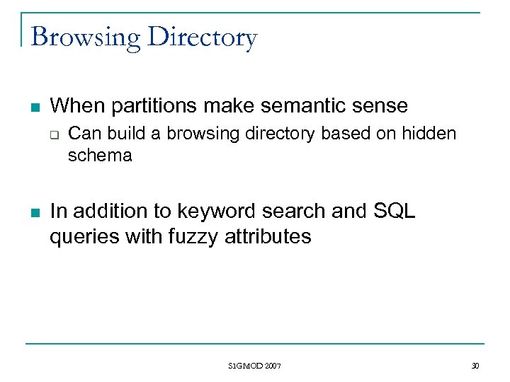 Browsing Directory n When partitions make semantic sense q n Can build a browsing