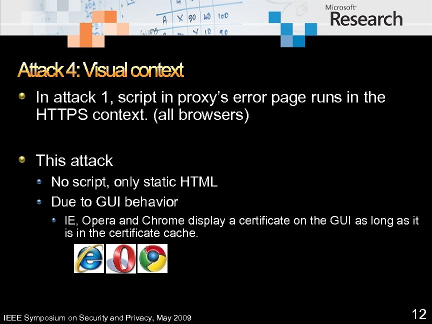 Attack 4: Visual context In attack 1, script in proxy’s error page runs in