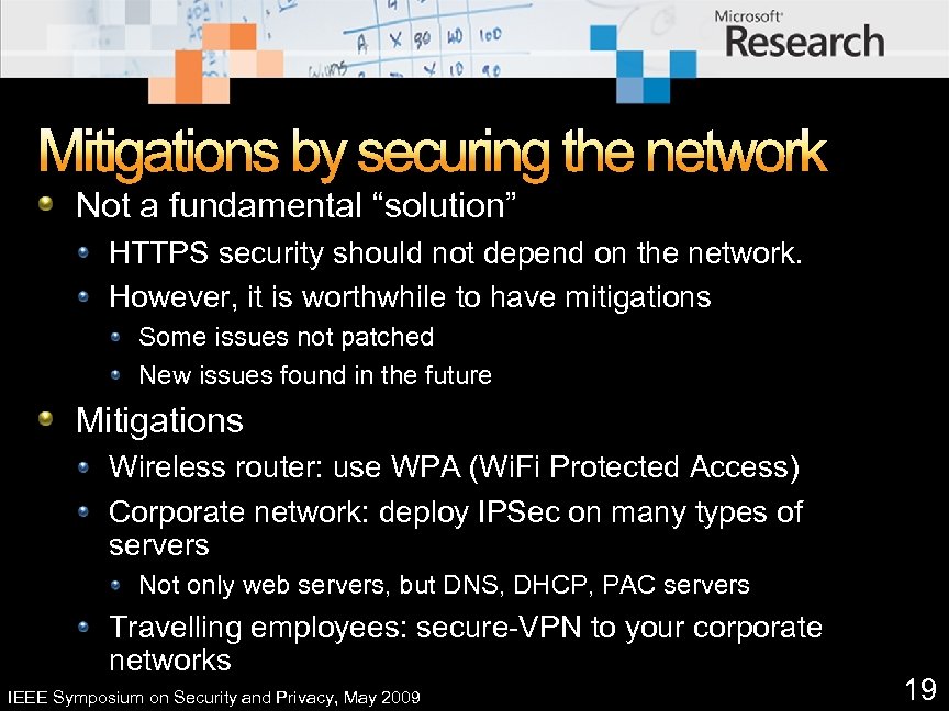 Mitigations by securing the network Not a fundamental “solution” HTTPS security should not depend