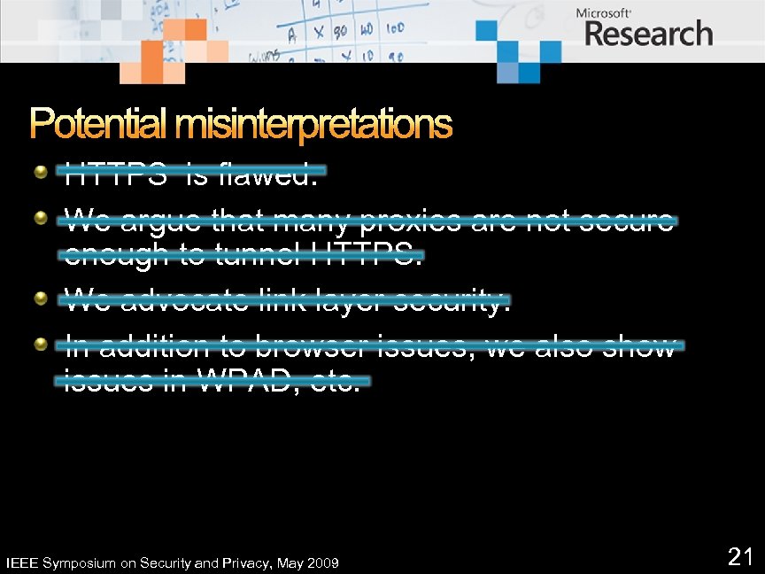 Potential misinterpretations HTTPS is flawed. We argue that many proxies are not secure enough