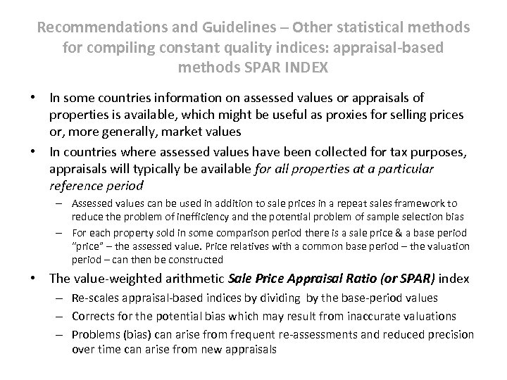 Recommendations and Guidelines – Other statistical methods for compiling constant quality indices: appraisal-based methods