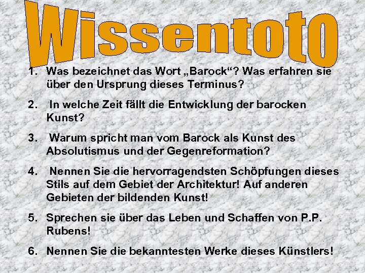 1. Was bezeichnet das Wort „Barock“? Was erfahren sie über den Ursprung dieses Terminus?