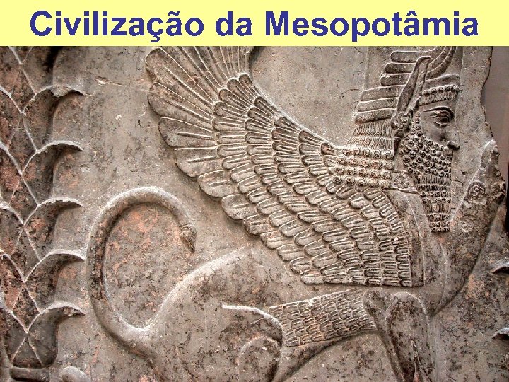 Civilização da Mesopotâmia 