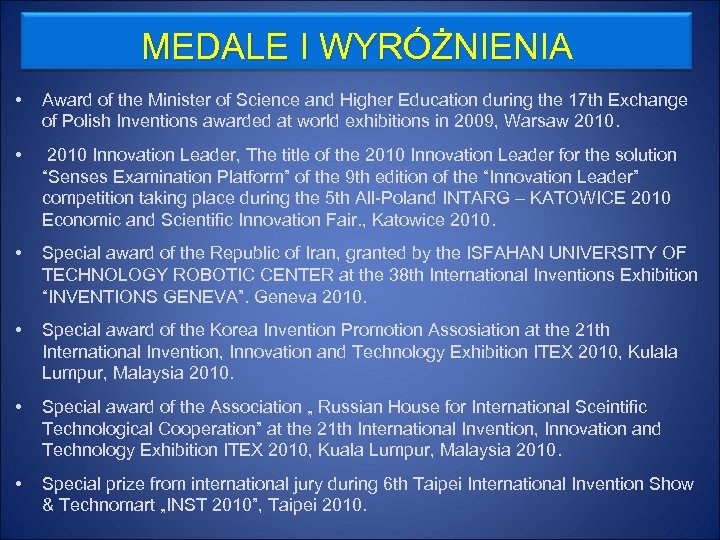 MEDALE I WYRÓŻNIENIA • Award of the Minister of Science and Higher Education during