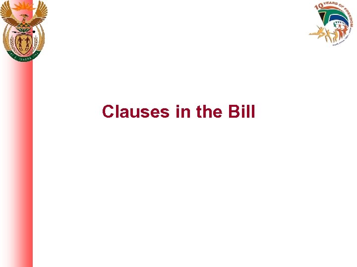 Clauses in the Bill 