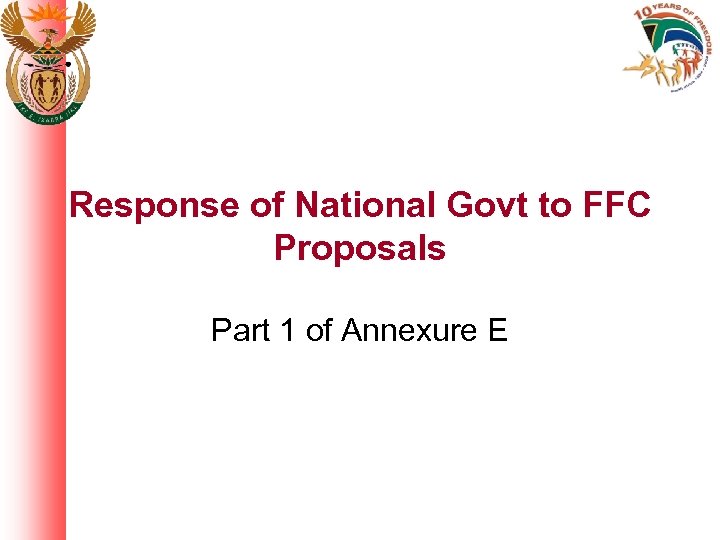 Response of National Govt to FFC Proposals Part 1 of Annexure E 