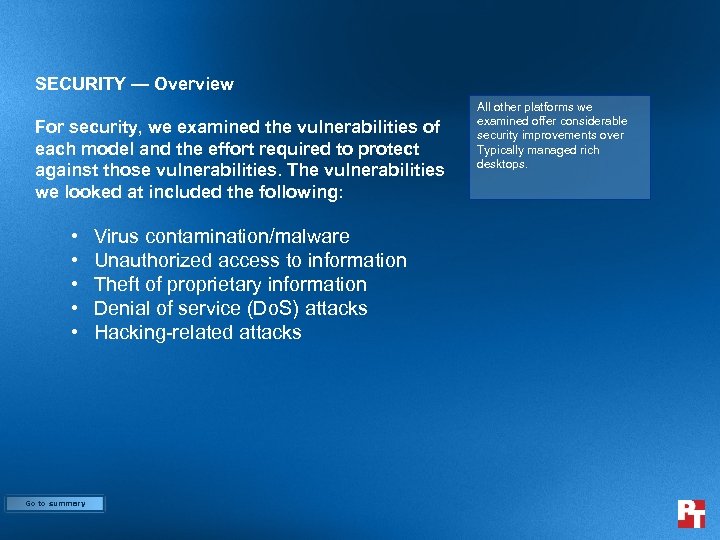 SECURITY — Overview For security, we examined the vulnerabilities of each model and the