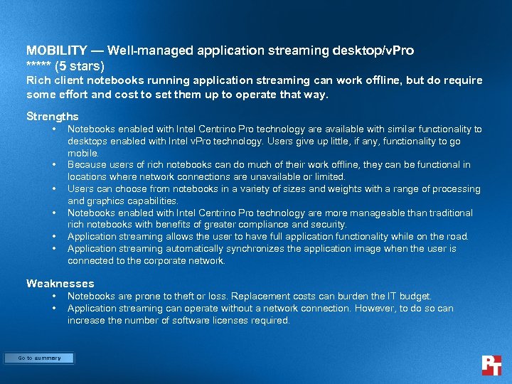 MOBILITY — Well-managed application streaming desktop/v. Pro ***** (5 stars) Rich client notebooks running