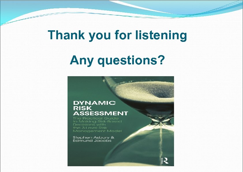 Thank you for listening Any questions? 