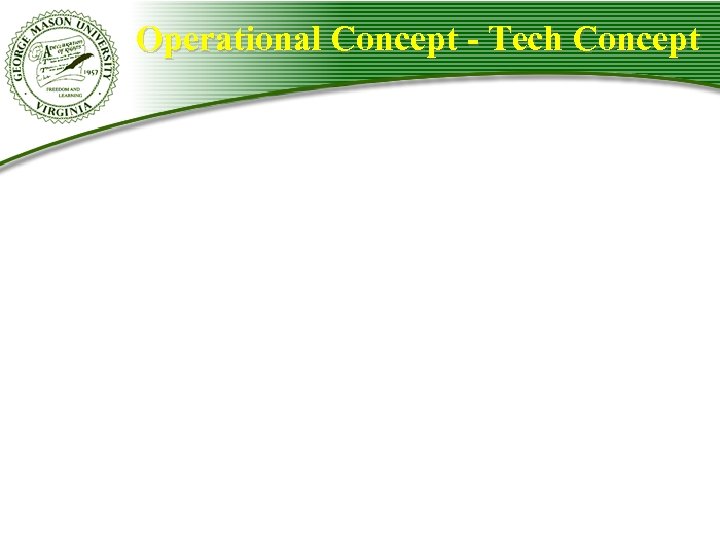Operational Concept - Tech Concept 