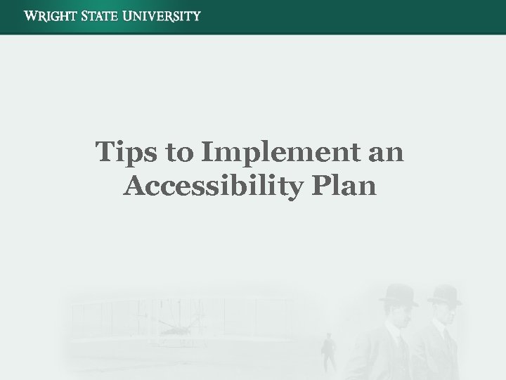 Tips to Implement an Accessibility Plan 
