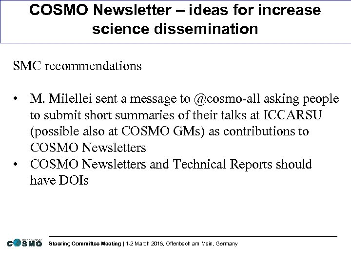 COSMO Newsletter – ideas for increase science dissemination SMC recommendations • M. Milellei sent