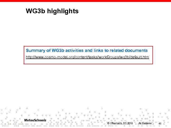 WG 3 b highlights Summary of WG 3 b activities and links to related