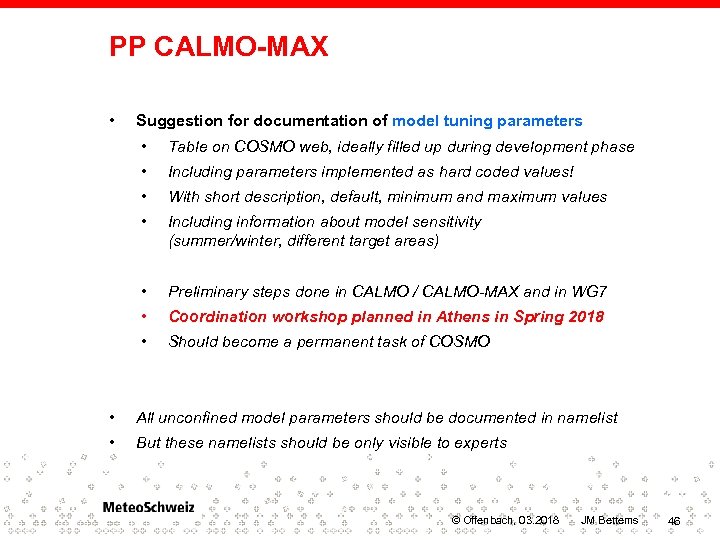 PP CALMO-MAX • Suggestion for documentation of model tuning parameters • Table on COSMO