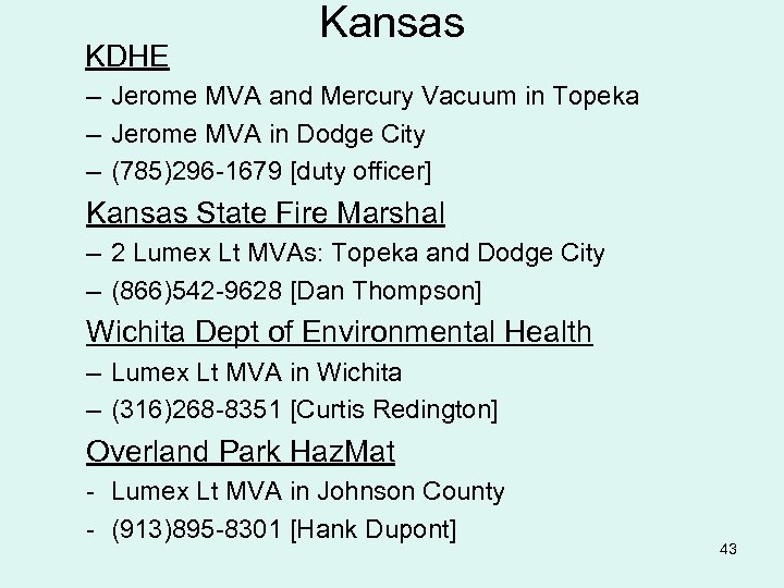 KDHE Kansas – Jerome MVA and Mercury Vacuum in Topeka – Jerome MVA in