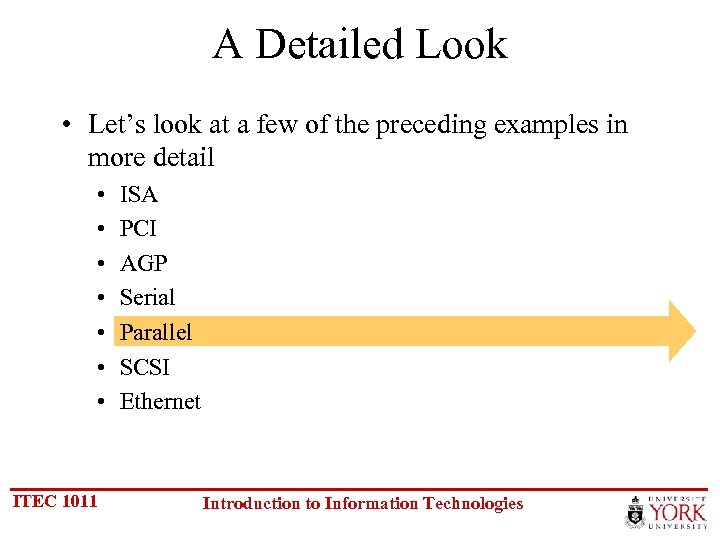 A Detailed Look • Let’s look at a few of the preceding examples in