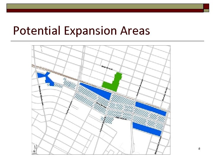 Potential Expansion Areas 8 