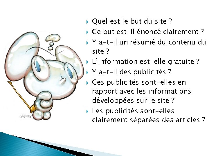  Quel est le but du site ? Ce but est-il énoncé clairement ?