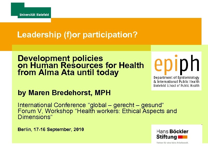 Leadership (f)or participation? Development policies on Human Resources for Health from Alma Ata until