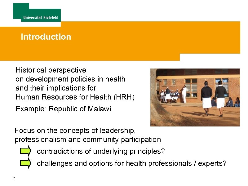 Introduction Historical perspective on development policies in health and their implications for Human Resources