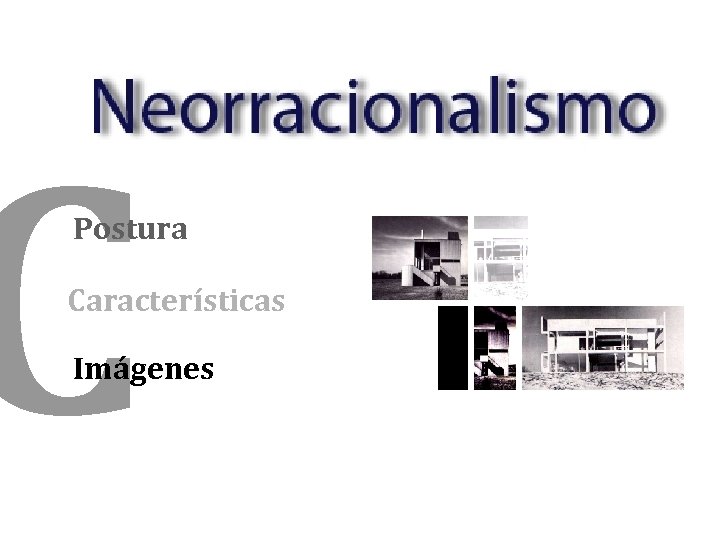 C Postura Características Imágenes 