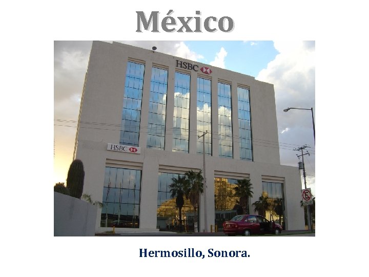 México Hermosillo, Sonora. 