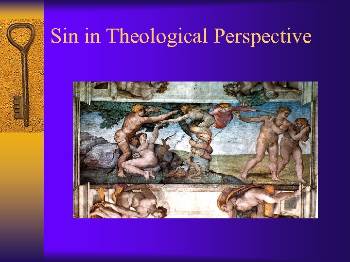 Sin in Theological Perspective 