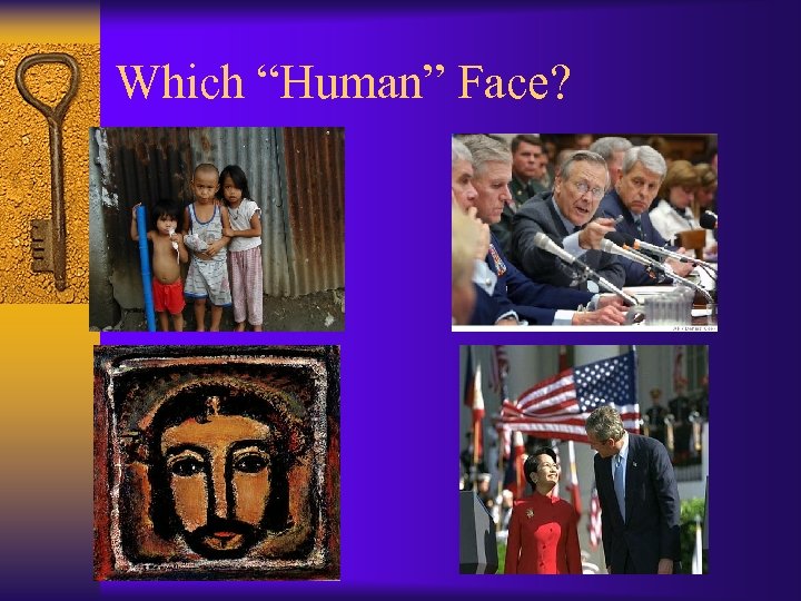 Which “Human” Face? 