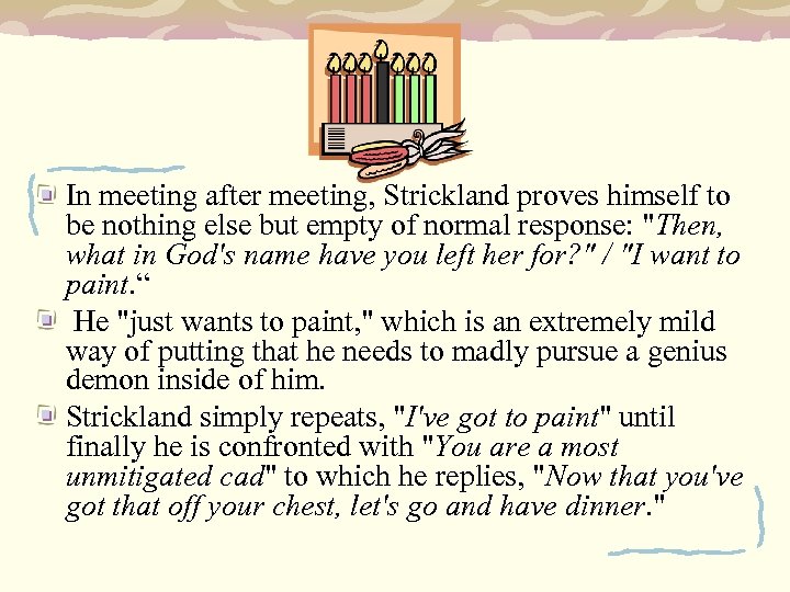 In meeting after meeting, Strickland proves himself to be nothing else but empty of