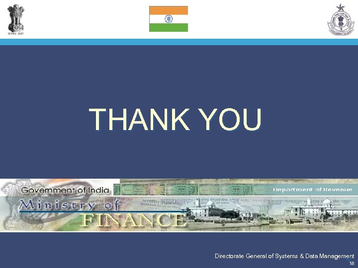 THANK YOU Pricewaterhouse. Coopers Directorate General of Systems & Data Management 18 18 