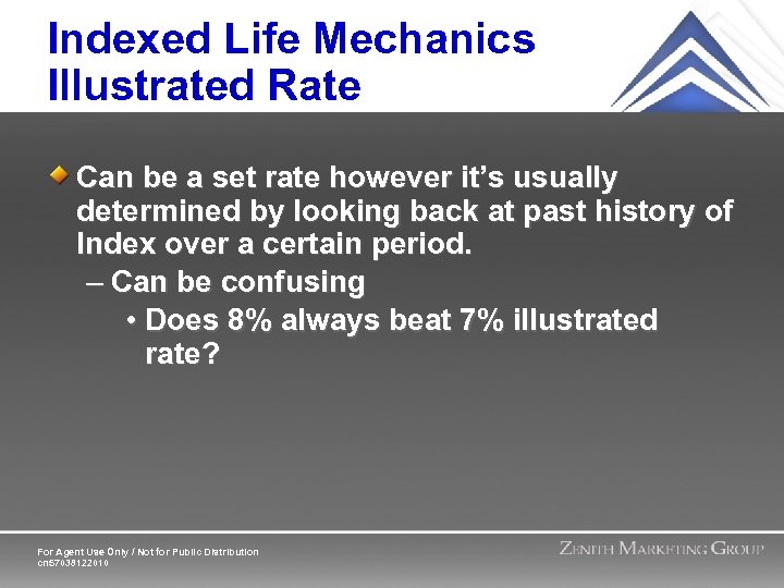 Indexed Life Mechanics Illustrated Rate Can be a set rate however it’s usually determined